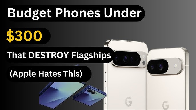ð¥ Best Budget Smartphones Under $300 in 2026 ð¥